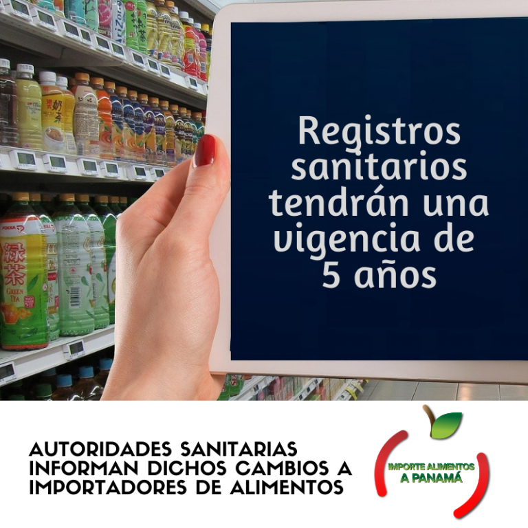 Registros Sanitarios De Alimentos Importados Tendrán Una Vigencia De 5 ...